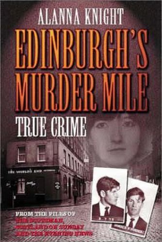 Cover image for Close and Deadly: Chilling Murders in the Heart of Edinburgh