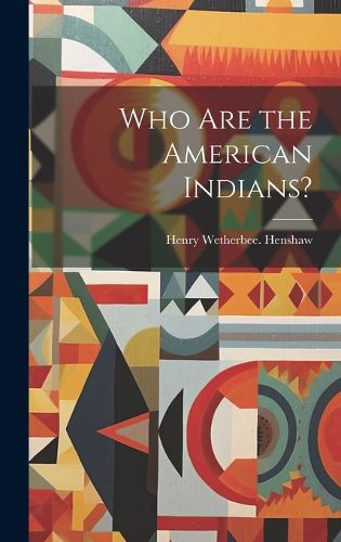 Cover image for Who Are the American Indians?