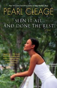 Cover image for Seen It All and Done the Rest: A Novel