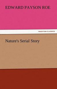 Cover image for Nature's Serial Story