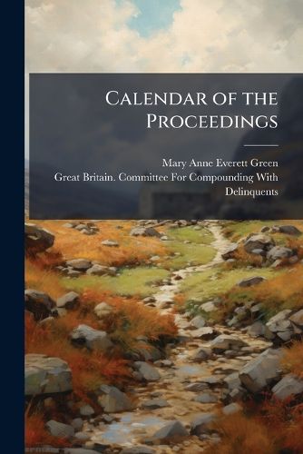 Cover image for Calendar of the Proceedings