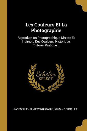 Cover image for Les Couleurs Et La Photographie