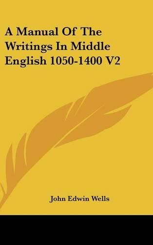 Cover image for A Manual of the Writings in Middle English 1050-1400 V2