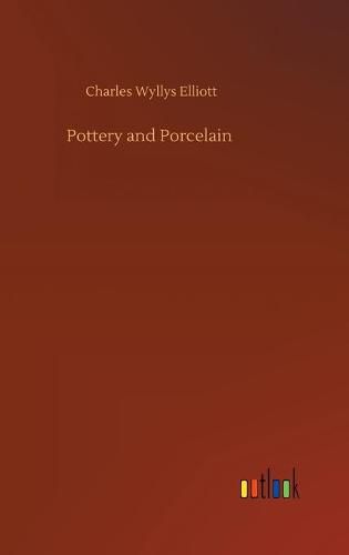 Pottery and Porcelain