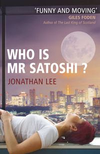 Cover image for Who is Mr Satoshi?