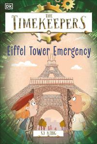 Cover image for The Timekeepers: Eiffel Tower Emergency