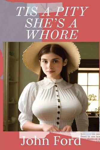 Cover image for Tis a Pity She's a Whore