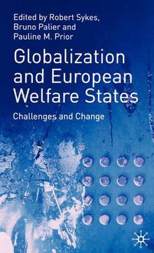 Cover image for Globalization and European Welfare States: Challenges and Change