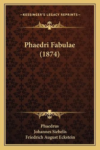 Phaedri Fabulae (1874)