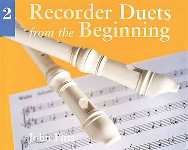 Cover image for Recorder Duets From The Beginning: Book 2