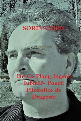 Cover image for De Ce Plang Ingerii Iubirii?- Poezii Filozofice de Dragoste