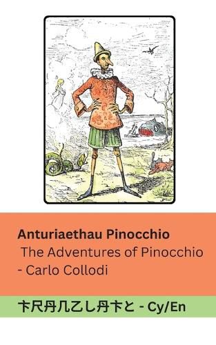 Cover image for Anturiaethau Pinocchio / The Adventures of Pinocchio