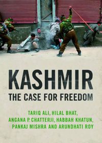 Cover image for Kashmir: The Case for Freedom