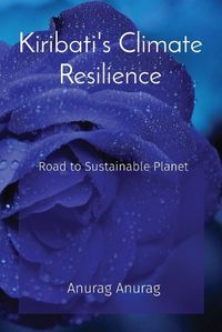 Cover image for Kiribati's Climate Resilience