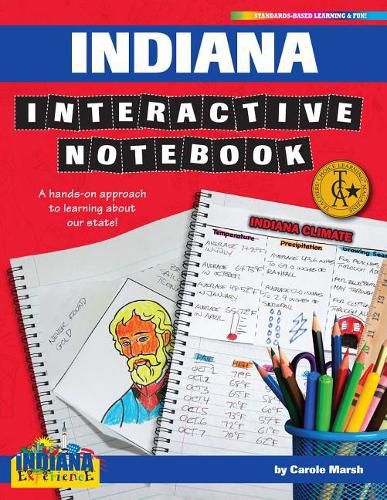 Cover image for Indiana Interactive Notebook: A Hands-On Approach to Learning about Our State!