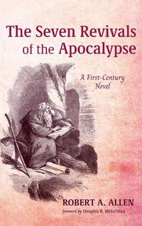 Cover image for The Seven Revivals of the Apocalypse