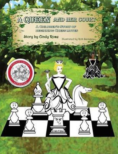 Cover image for A Queen and Her Court: An Instructional Tale of Beginning Chess Moves