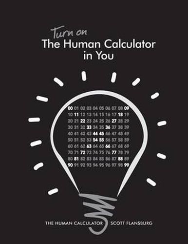 Cover image for Turn on The Human Calculator in You: The Human Calculator