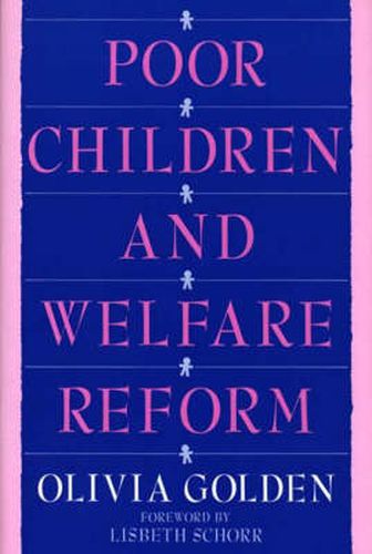 Cover image for Poor Children and Welfare Reform