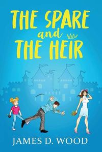 Cover image for The Spare and The Heir