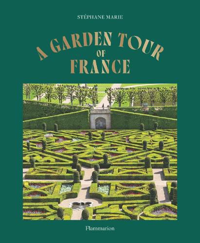 Cover image for A Garden Tour of France