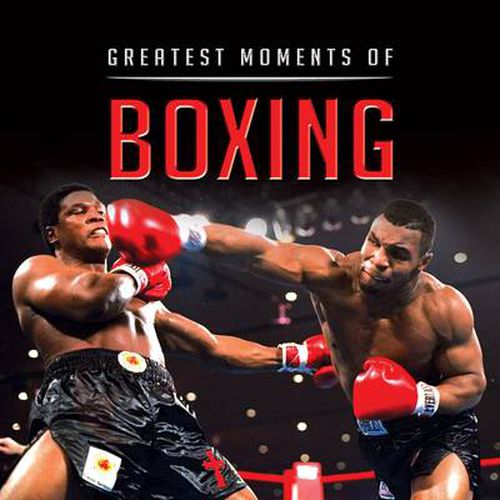 Cover image for Little Book of Greatest Moments in Boxing