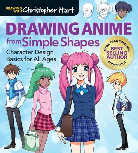 Drawing Anime from Simple Shapes: Character Design Basics for All Ages