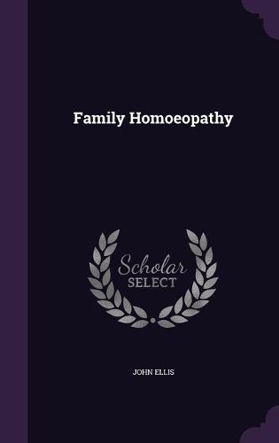 Cover image for Family Homoeopathy