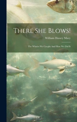 Cover image for There She Blows!