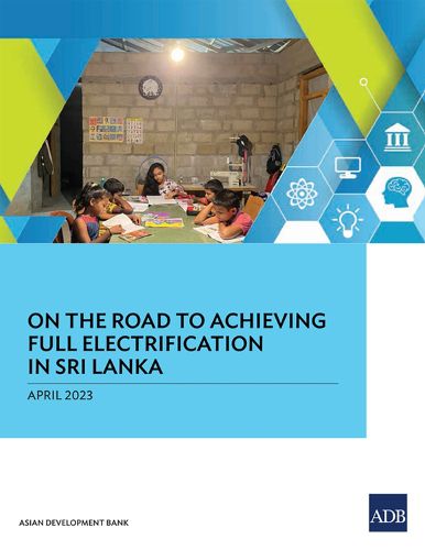 Cover image for On the Road to Achieving Full Electrification in Sri Lanka