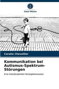 Cover image for Kommunikation bei Autismus-Spektrum-Stoerungen