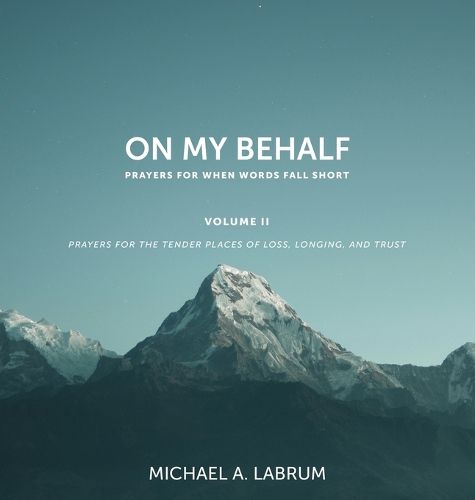 Cover image for On My Behalf, Volume II