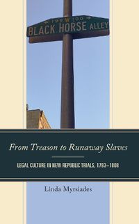 Cover image for From Treason to Runaway Slaves