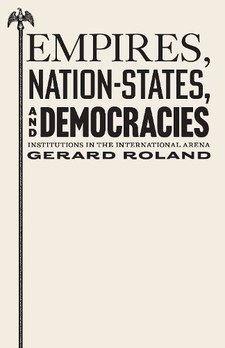 Cover image for Empires, Nation-States, and Democracies