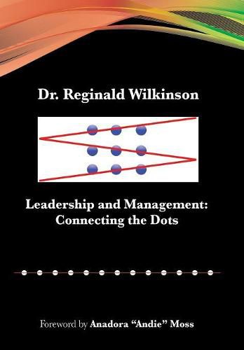 Cover image for Leadership and Management: Connecting the Dots