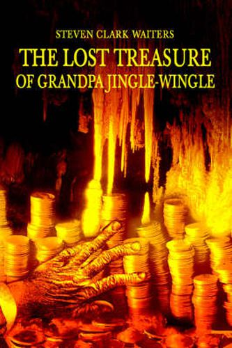 Cover image for The Lost Treasure of Grandpa Jingle-Wingle