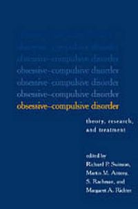 Cover image for Obsessive-Compulsive Disorder: Theory, Research and Treatment