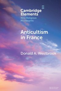 Cover image for Anticultism in France