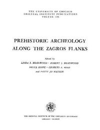 Cover image for Prehistoric Archaeology along the Zagros Flanks