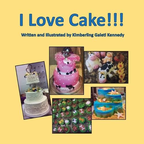 Cover image for I Love Cake!