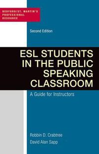 Cover image for ESL Students in the Public Speaking Classroom: A Guide for Instructors