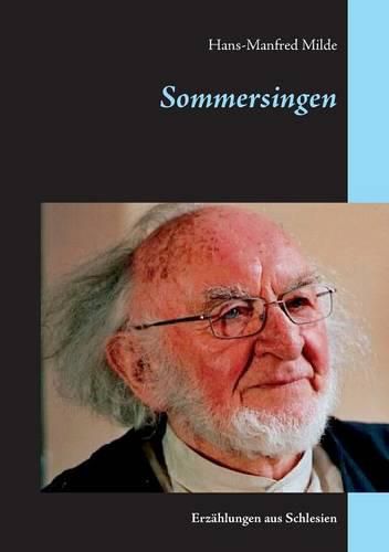 Cover image for Sommersingen: Erzahlungen aus Schlesien