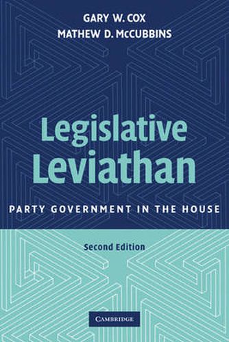 Legislative Leviathan: Party Government in the House