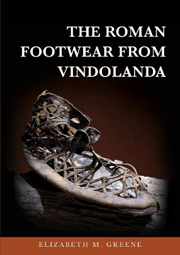 Cover image for The Roman Footwear from Vindolanda