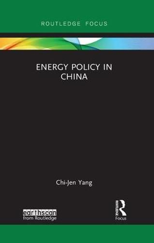 Cover image for Energy Policy in China