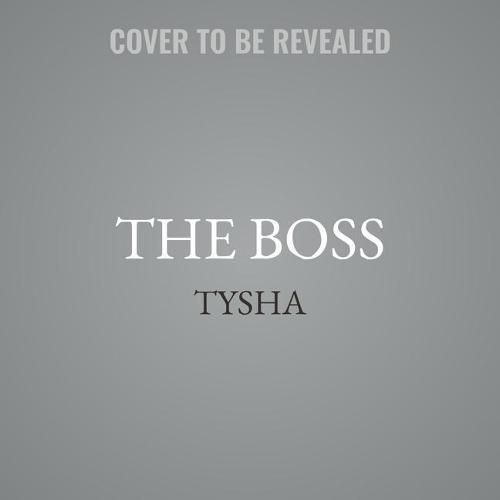 The Boss: The Story of a Female Hustler