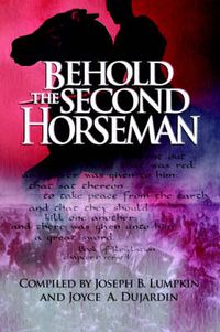 Cover image for Behold the Second Horseman