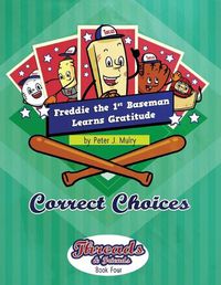 Cover image for Freddie the First Baseman Learns Gratitude