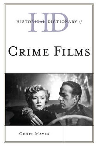 Cover image for Historical Dictionary of Crime Films