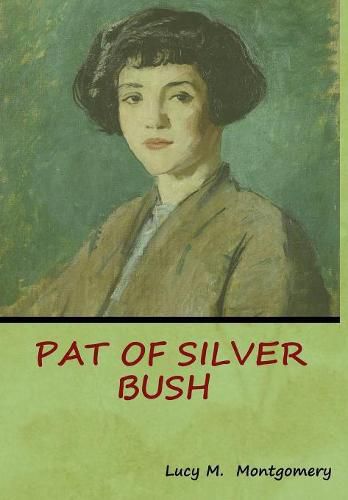 Cover image for Pat of Silver Bush